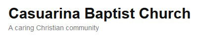 Casuarina Baptist Church - Church Find 0