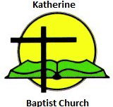 Katherine Baptist Church - Church Find