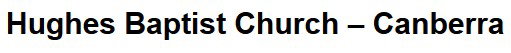 Hughes ACT Church Find