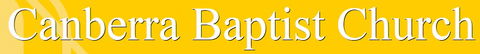 Canberra Baptist Church - Church Find 0